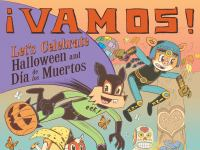 Photo of a book cover; illustration of about half a dozen critters dressed in Halloween costumes running together, trick-or-treat bags in hand. The title, in large orange block letters, reads "Vamos!"