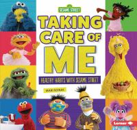photo of a book cover that reads "Taking Care of Me" with photos of Sesame Street characters.