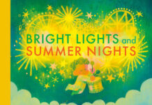 Bright Lights and Summer Nights
